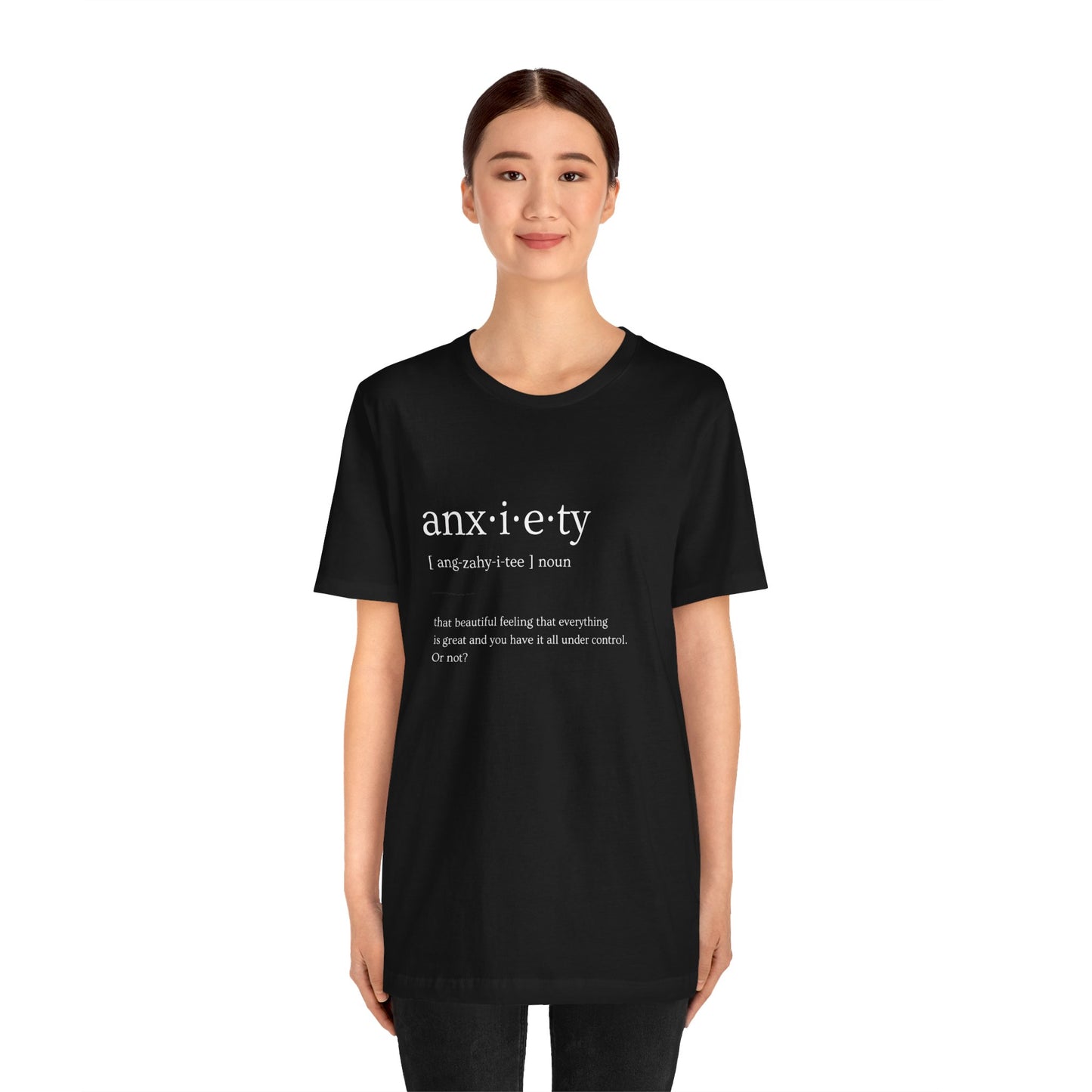 Anxiety Is Fun | Definition T-shirt | Mental Health is Health